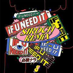 Sammy Virji - If U Need It (Siroch Remix)