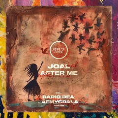 PREMIERE: Joal — After Me (Original Mix) [Urge To Dance]