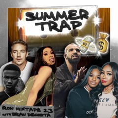 SUMMER TRAP 💰 Rap, Trap, House Mix | IRON MIXTAPE 023