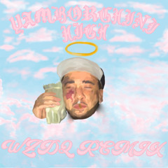Yamborghini High(WZDQ Remix)