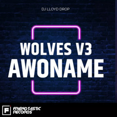 Wolves V3 Awoname