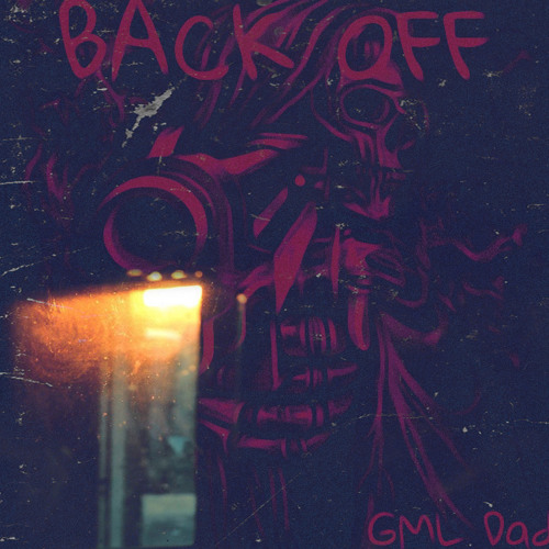 GML Dada - Back Off