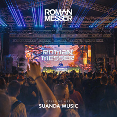 Roman Messer - Suanda Music 439 (25-06-2024)