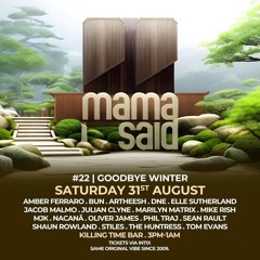 Mama Said #22 Goodbye Winter
