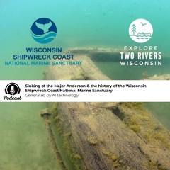 Major Anderson: Wisconsin's Rare Barkentine Shipwreck
