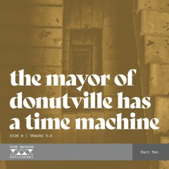 Time Machine Chronicles part 10 - The Conclusion