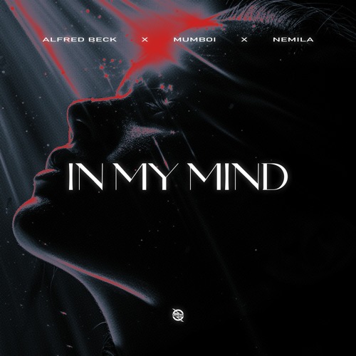 Alfred Beck x Mumboi x Nemila - In My Mind