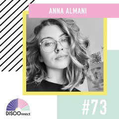 #73 Anna Almani - DISCOnnect cast