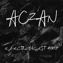 ELECTRONICAST #009