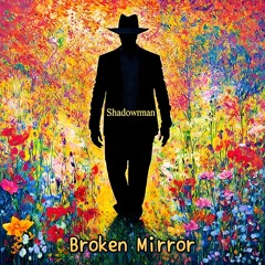 Broken Mirror * Instrumental