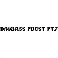 DRUBASS PDCST PT.7