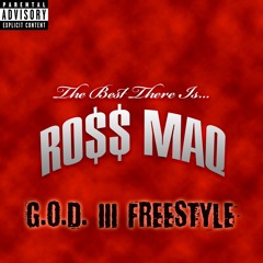 Ross Maq - G.O.D. III (Freestyle)