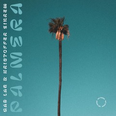 Gas Lab & Kristoffer Eikrem - Palmera