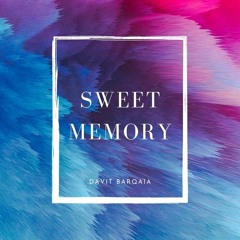 Davit Barqaia - Sweet Memory (Original Mix).mp3
