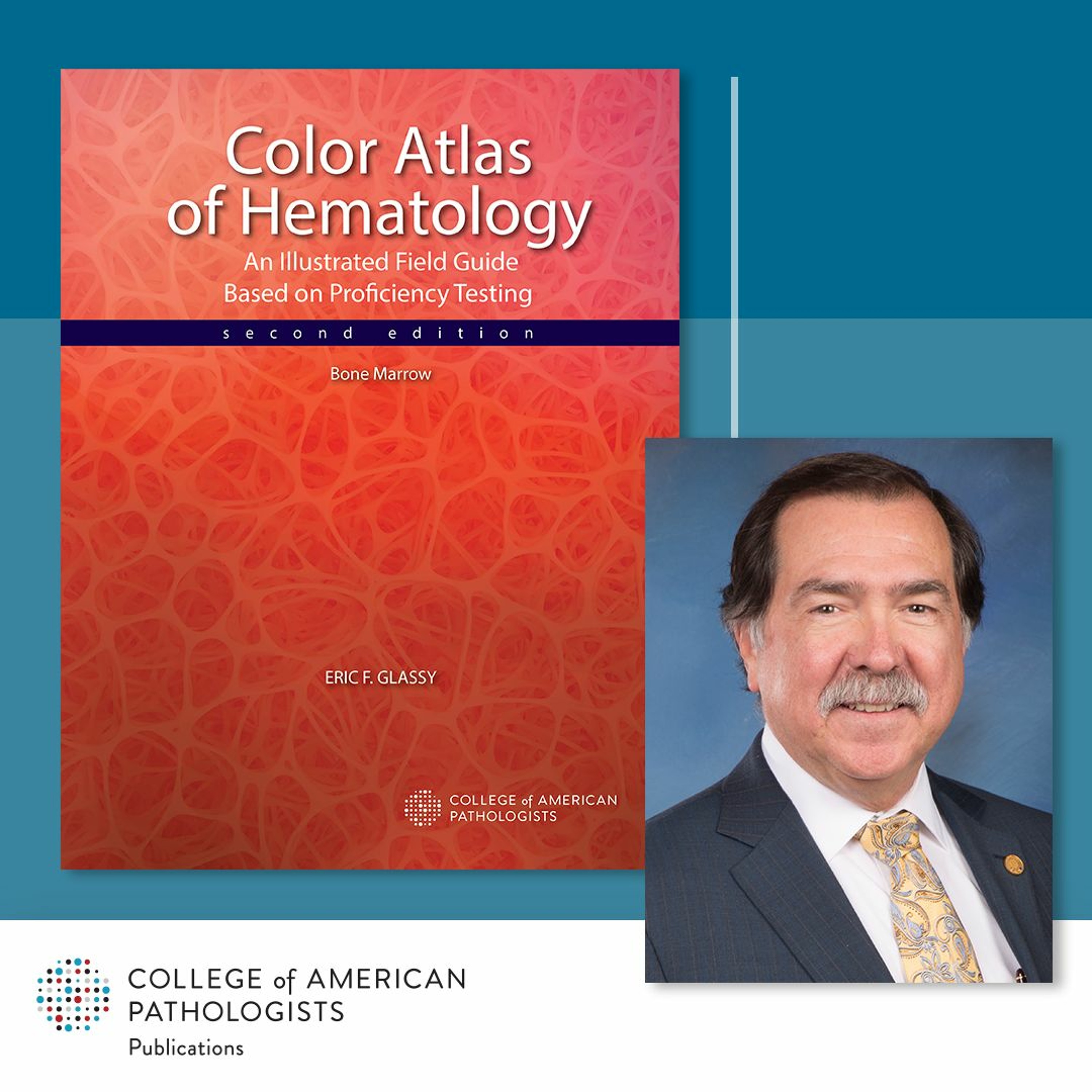 CAP Author Chat - Dr. Eric Glassy and the Expanded Color Atlas of Hematology episode artwork