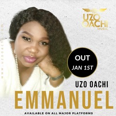 EMMANUEL - Uzo O'achi