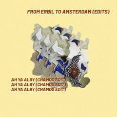 Ah Ya Alby (CHAMOS Edit)