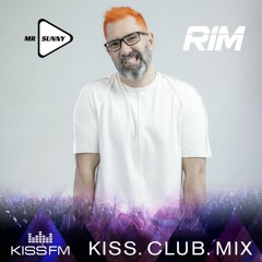Mr.Sunny @ KISS.CLUB.MIX (LIVE)(KISS FM UKRAINE)[09.12.2021]