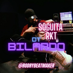 DT.BILARDO | SOGUITA | RKT - (PROD @RODRYBEATMAKER)