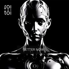 BETTER NOW - Single