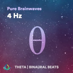 Theta Waves 4Hz Binaural Beats (1 Hour) | Pure Brainwaves