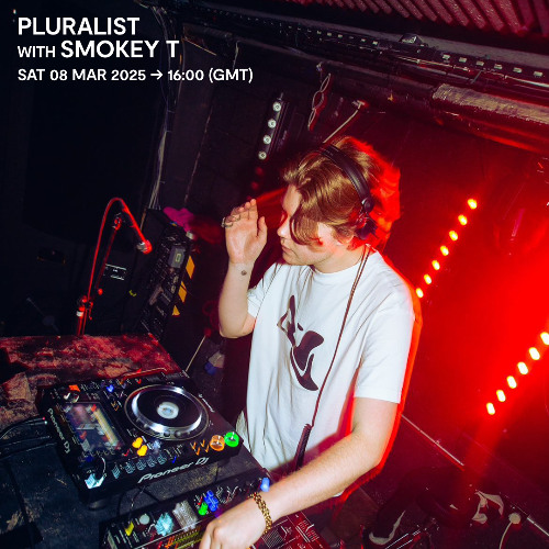 Pluralist with Smokey T - 08 March 2025