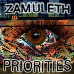 ZAMULETH 'PRIORITIES'
