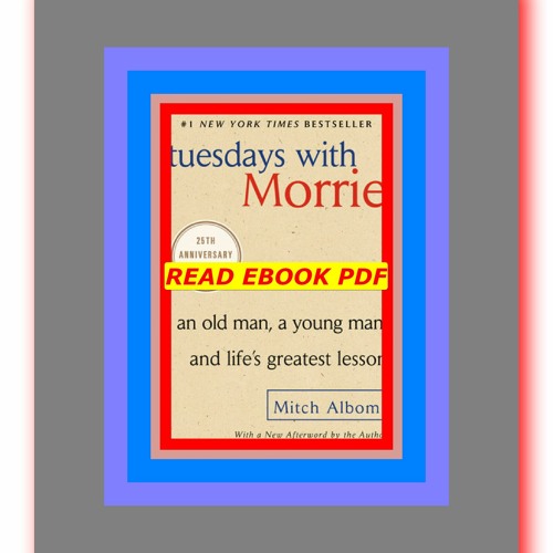 25 years of 'Tuesdays with Morrie': Life lessons from the book