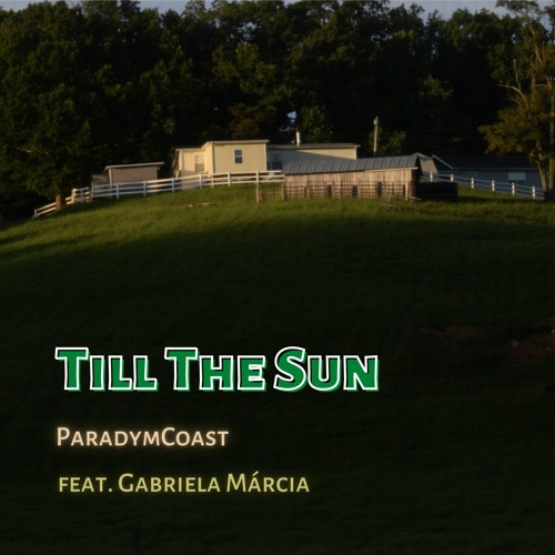 Till The Sun feat. Gabriela Márcia