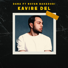 Kavire Del (feat. Dana)