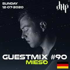 DHP Guestmix #90 - MIESO