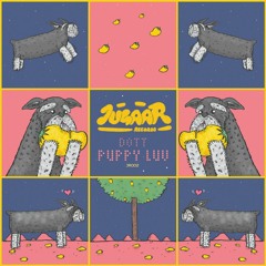 PREMIERE : DOTT - Puppy Luv