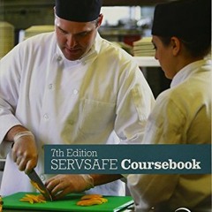 VIEW [EPUB KINDLE PDF EBOOK] ServSafe CourseBook with Answer Sheet (7th Edition) by
