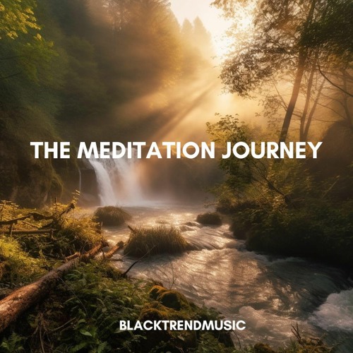 BlacktrendMusic - Be Meditation (FREE DOWNLOAD)