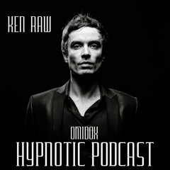 Hypnotic Podcast #02 Ken Raw