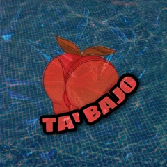 Ta' Bajo (Original Mix)
