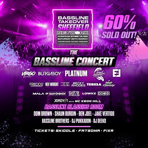 BASSLINE TAKEOVER SHEFFIELD | 30TH MARCH 2024