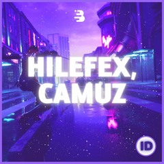 Hilefex & Camuz - ID