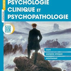 [Télécharger en format epub] Psychologie clinique et psychopathologie : Cours, exemples cliniques,