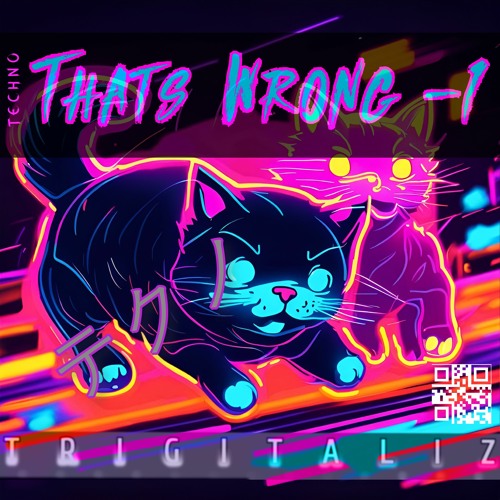 Thats Wrong - 1