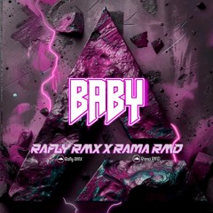BABY 2024 ( RaflyRmx Ft Rama RMD ) #PRIVATE