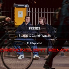 BL3SS x CamrinWatsin - Kisses (feat. bbyclose) (Dreadnought Remix)