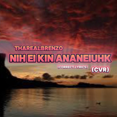Nih ei kin ananeiuhk (cvr)