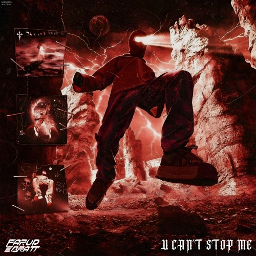 Farud Ebratt - U Can't Stop Me