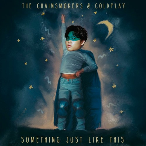 The Chainsmokers & Coldplay - Something Just Like This (jeonghyeon Remix)