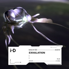 i-D MIX Vol.026 - ÖÖÖ | "Exhalation" Compilation Premiere