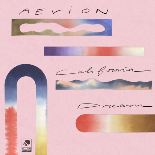 Aevion - California Dream