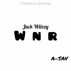 Jack Wiizzy - W.N.R(w/A-SAV)