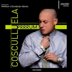 Cosculluela - Prrrum (KARMA Remix)
