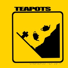 Teapots (In the Sky)